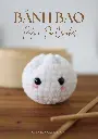Banh Bao Crochet Pattern - French - Cover.webp