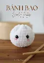 Banh Bao Crochet Pattern